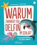 Cover: Warum zwinkert der Delfin im Schlaf? - Ellermann