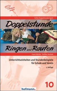 Enlarge image Cover: Doppelstunde Ringen und Raufen - Hofmann-Verlag