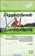 Cover: Doppelstunde Leichtathletik Band 3 - Hofmann-Verlag