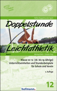 Abbildung von: Doppelstunde Leichtathletik Band 3 - Hofmann-Verlag GmbH & Co. KG