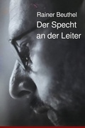 Cover: Der Specht an der Leiter - epubli