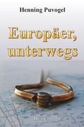 Cover: Europ&auml;er, unterwegs - epubli