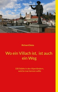 Abbildung von: Wo ein Villach ist, ist auch ein Weg - BoD - Books on Demand