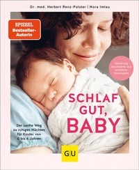 Abbildung von: Schlaf gut, Baby! - Gräfe und Unzer