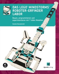 Enlarge image Cover: Das LEGO®-MINDSTORMS®-Roboter-Erfinder-Labor - dpunkt