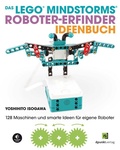 Cover: Das LEGO&reg;-MINDSTORMS&reg;-Roboter-Erfinder-Ideenbuch - dpunkt