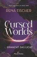Cover: Cursed Worlds 2 . erwacht das Licht - Moon Notes