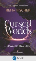 Cover: Cursed Worlds 2 . erwacht das Licht - Moon Notes