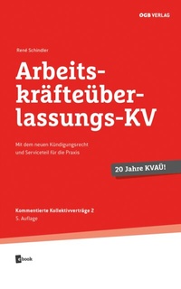 Abbildung von: Arbeitskräfteüberlassungs-KV - ÖGB Verlag