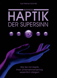 Abbildung von: Haptik, der Supersinn - Business - One World Distribution