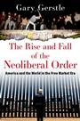 Cover: The Rise and Fall of the Neoliberal Order - OUP eBook