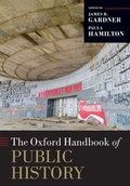Cover: The Oxford Handbook of Public History - Oxford University Press Inc
