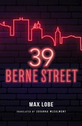 Cover: 39 Berne Street - Indiana University Press