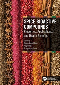 Enlarge image Cover: Spice Bioactive Compounds - CRC Press