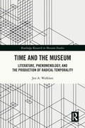 Cover: Time and the Museum - Routledge
