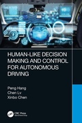 Cover: Human-Like Decision Making and Control for Autonomous Driving - CRC Press