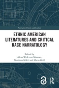 Cover: Ethnic American Literatures and Critical Race Narratology - Routledge
