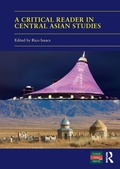 Cover: A Critical Reader in Central Asian Studies - Routledge