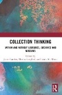 Cover: Collection Thinking - Routledge