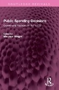Cover: Public Spending Decisions - Routledge