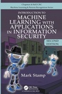 Cover: Introduction to Machine Learning with Applications in Information Security - Chapman & Hall/CRC