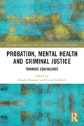 Cover: Probation, Mental Health and Criminal Justice - Routledge