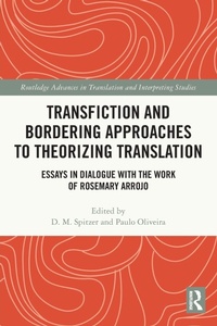 Enlarge image Cover: Transfiction and Bordering Approaches to Theorizing Translation - Routledge