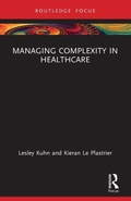 Cover: Managing Complexity in Healthcare - Routledge