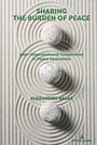 Cover: Sharing the Burden of Peace - Peter Lang Verlag