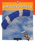 Cover: Smokejumpers - Child's World, Inc. Stride