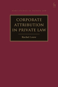 Abbildung von: Corporate Attribution in Private Law - Hart Publishing