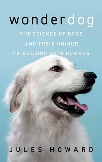 Enlarge image Cover: Wonderdog - Pegasus Books