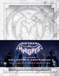 Abbildung von: Gotham Knights: The Official Collector's Compendium - Insight Gaming