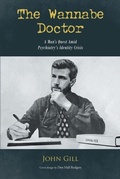 Cover: The Wannabe Doctor - Page Publishing, Inc.