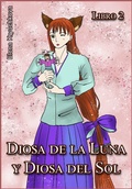 Cover: Diosa de la Luna y Diosa del Sol. Libro 2 - Babelcube Inc.