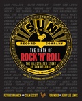 Cover: The Birth of Rock 'n' Roll - Weldon Owen, Incorporated