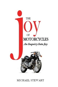 Abbildung von: The Joy of Motorcycles - Beaten Stick Books