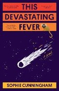 Cover: This Devastating Fever - Ultimo Press