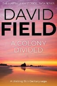 Enlarge image Cover: A Colony Divided - Sapere Books