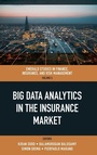Cover: Big Data Analytics in the Insurance Market - Emerald Publishing Limited
