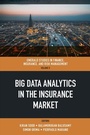 Cover: Big Data Analytics in the Insurance Market - Emerald Publishing Limited