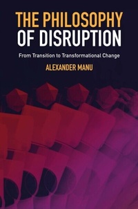 Abbildung von: The Philosophy of Disruption - Emerald Publishing Limited