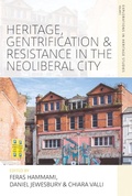 Cover: Heritage, Gentrification and Resistance in the Neoliberal City - Berghahn Books