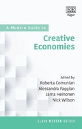 Cover: A Modern Guide to Creative Economies - Edward Elgar Publishing