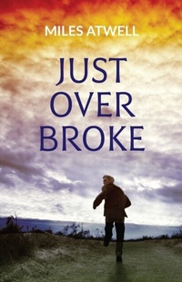 Abbildung von: Just over Broke - 2QT Limited (Publishing)