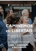 Cover: Caminemos en Libertad - Libertad en Cristo