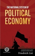 Cover: The National System of Political Economy - Imperium Press - Imperium Press