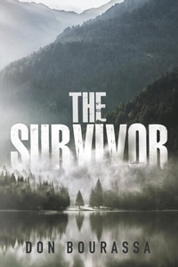 Abbildung von: The Survivor - Rushmore Press LLC