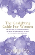 Cover: The Gaslighting Guide For Women - Alex Michaud