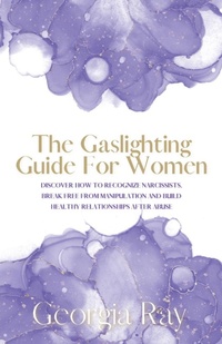 Enlarge image Cover: The Gaslighting Guide For Women - Alex Michaud